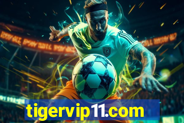 tigervip11.com