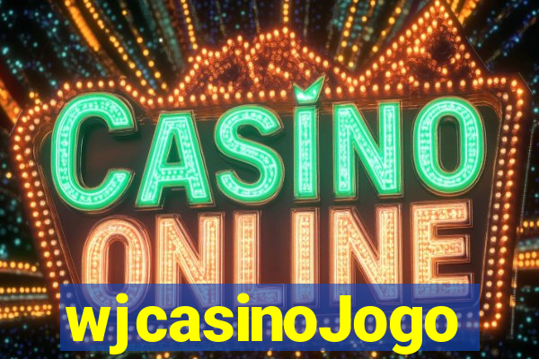 wjcasinoJogo