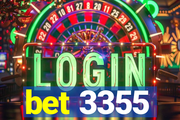 bet 3355