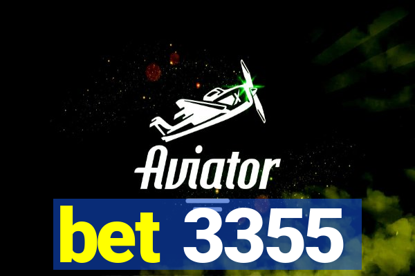 bet 3355