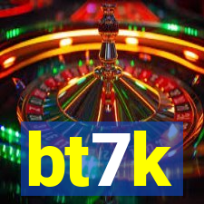 bt7k