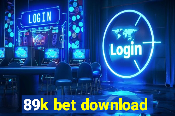 89k bet download