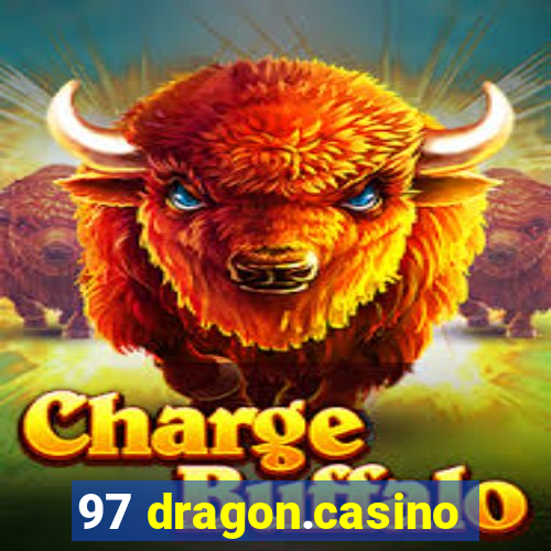 97 dragon.casino