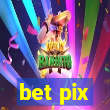 bet pix