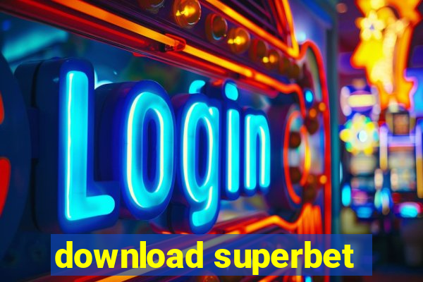 download superbet