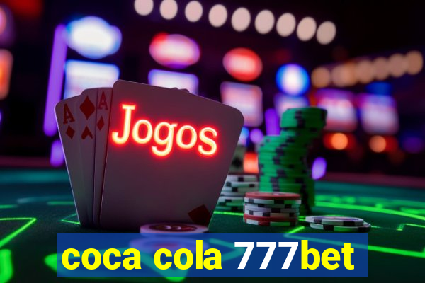 coca cola 777bet