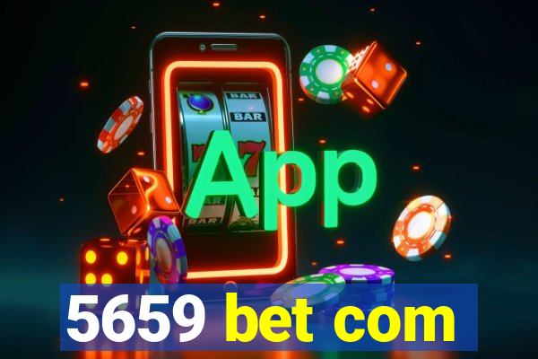 5659 bet com