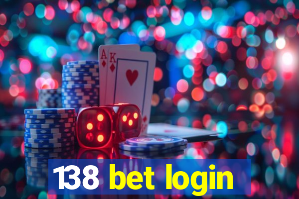 138 bet login