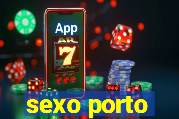 sexo porto