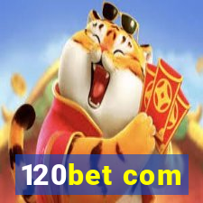 120bet com