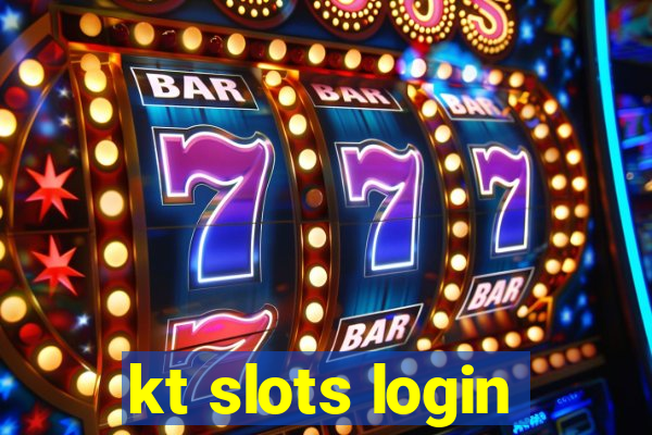 kt slots login