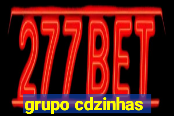 grupo cdzinhas