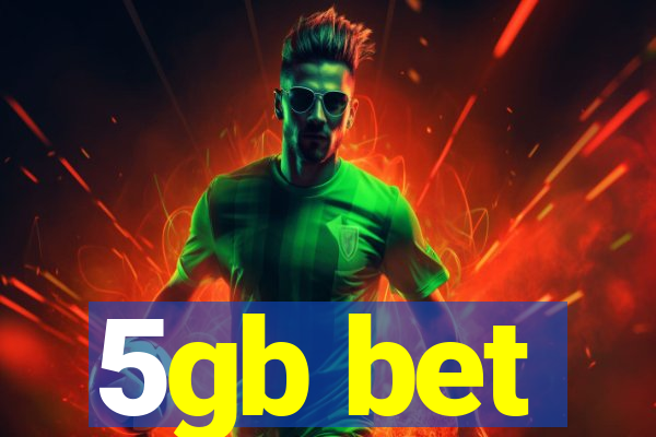 5gb bet