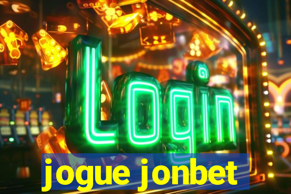 jogue jonbet