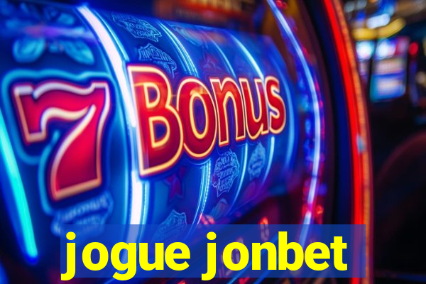 jogue jonbet