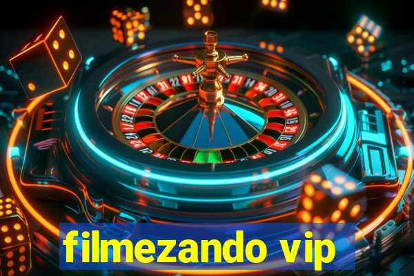 filmezando vip