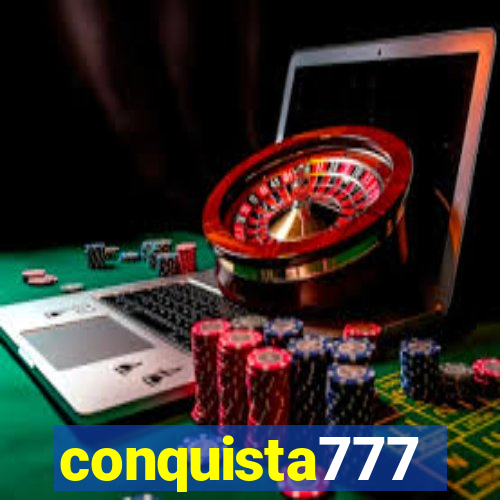 conquista777