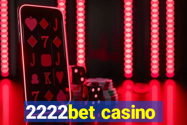 2222bet casino