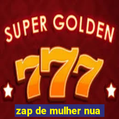 zap de mulher nua