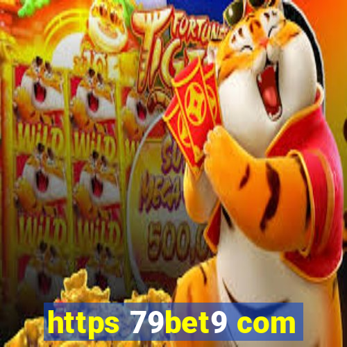 https 79bet9 com