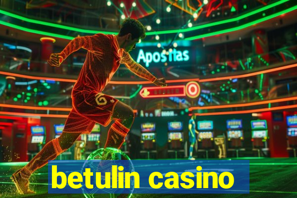 betulin casino