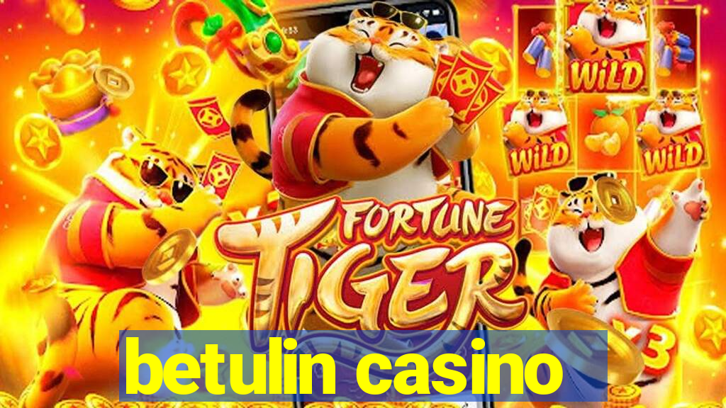 betulin casino