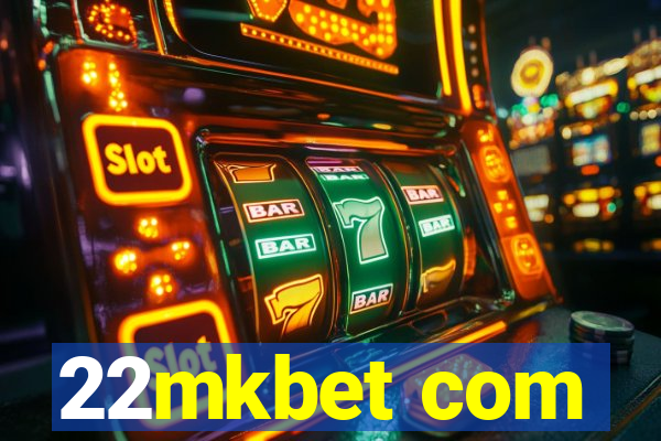 22mkbet com