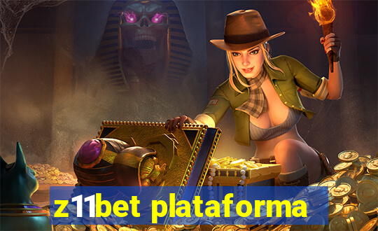 z11bet plataforma