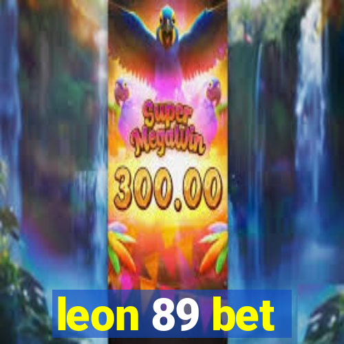 leon 89 bet