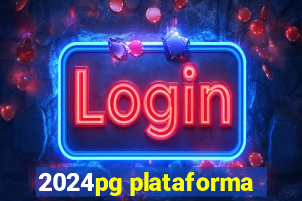 2024pg plataforma