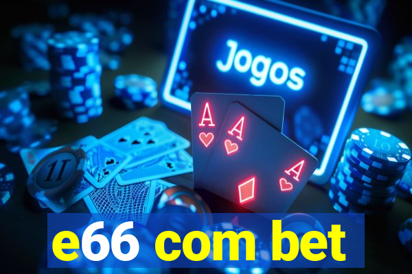 e66 com bet