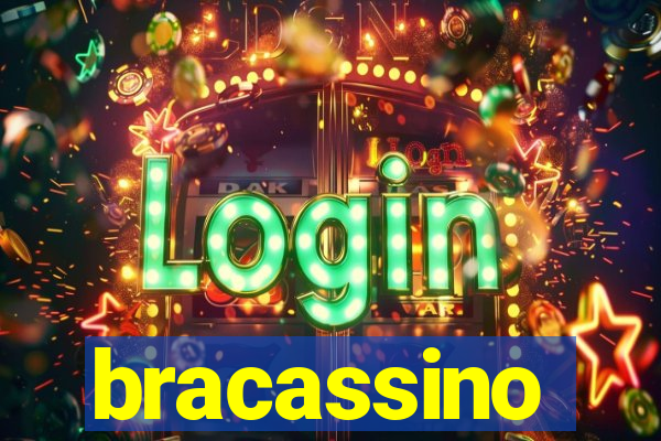 bracassino