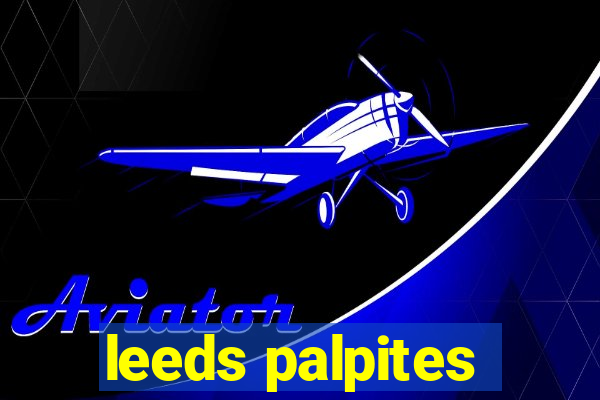 leeds palpites