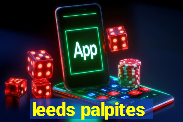 leeds palpites