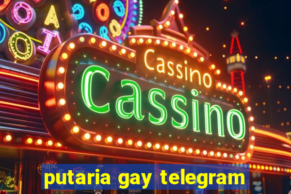 putaria gay telegram