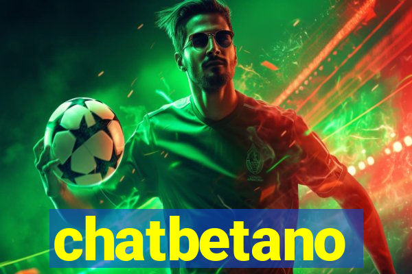 chatbetano