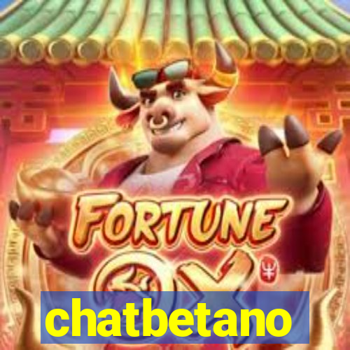 chatbetano