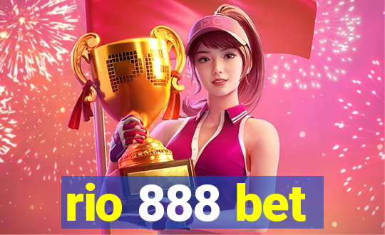 rio 888 bet