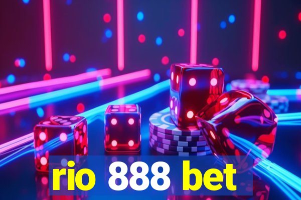 rio 888 bet