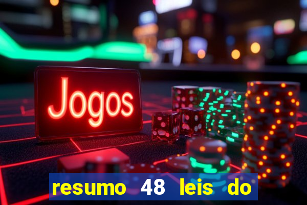 resumo 48 leis do poder pdf