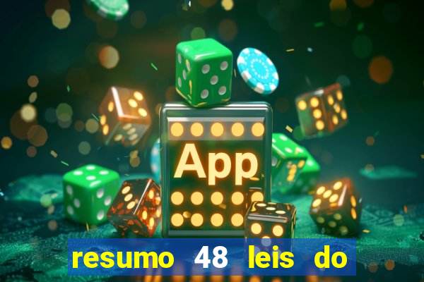 resumo 48 leis do poder pdf