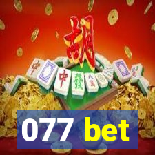 077 bet