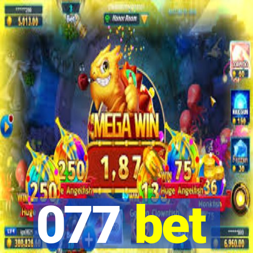 077 bet