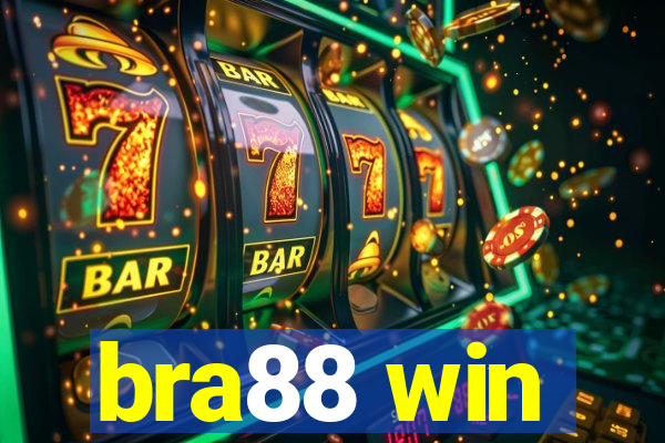 bra88 win