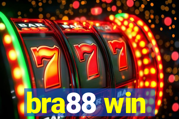 bra88 win