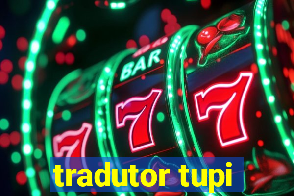 tradutor tupi