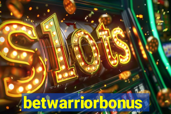 betwarriorbonus