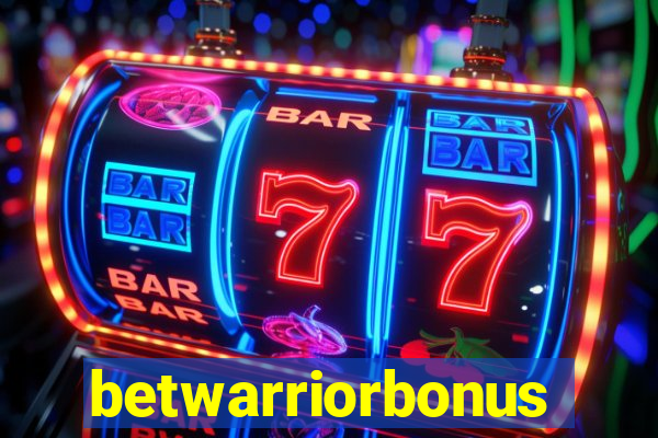 betwarriorbonus