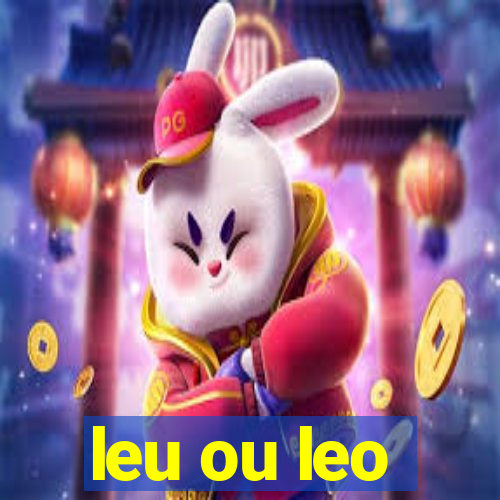 leu ou leo