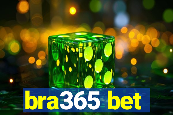 bra365 bet